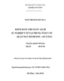 Tóm tắt luận văn thạc sĩ: Kiểm soát chi ngân sách sự nghiệp y tế tại Trung tâm y tế Quận Ngũ Hành Sơn - Đà Nẵng