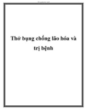 Thở bụng chống lão hóa và trị bệnh