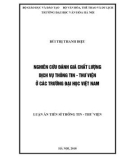 Luận án tiến sĩ Khoa học Thông tin Thư viện: Nghiên cứu đánh giá chất lượng dịch vụ thông tin – thư viện ở các trường đại học Việt Nam