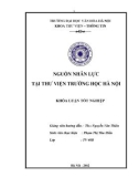 Tóm tắt Khóa luận tốt nghiệp khoa Thư viện - Thông tin: Nguồn nhân lực tại Thư viện trường Đại học Hà Nội