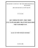 Luận án Tiến sĩ Báo chí học: Quy trình tổ chức, thực hiện các tuyến bài điều tra ở tòa soạn báo Việt Nam hiện nay