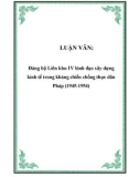 LUẬN VĂN: Đảng bộ Liên khu IV lónh đạo xây dựng kinh tế trong kháng chiến