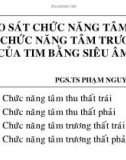 Khảo sát chức năng tâm thu và chức năng tâm trương của tim bằng siêu âm - PGS.TS Phạm Nguyễn Vinh