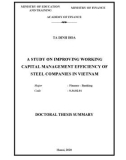 Doctoral thesis summary: A study on improving working capital management efficiency of steel companies in Vietnam