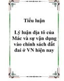 Tiểu luận Lý luận địa tô của Mác và sự vận dụng vào chính sách đất đai