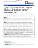 báo cáo khoa học: Impact of gastroesophageal reflux disease on daily life: the Systematic Investigation of Gastrointestinal Diseases in China (SILC) epidemiological study