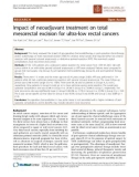 Báo cáo khoa học: Impact of neoadjuvant treatment on total mesorectal excision for ultra-low rectal cancers