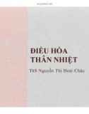 Bài giảng Điều hòa thân nhiệt - ThS. Nguyễn Thị Hòa Châu