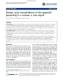 báo cáo khoa học: Benign cystic mesothelioma of the appendix presenting in a woman: a case report