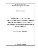 Luận văn Thạc sĩ Kinh tế: Ảnh hưởng của sự thay đổi ý kiến kiểm toán đến tính kịp thời của báo cáo tài chính của các công ty niêm yết tại Sở Giao dịch chứng khoán TP. Hồ Chí Minh