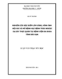 Luận văn Thạc sĩ Y học: Nghiên cứu đặc điểm lâm sàng, hình ảnh nội soi và mô bệnh học bệnh trào ngược dạ dày thực quản tại Bệnh viện Đa khoa tỉnh Bắc Kạn