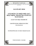 Luận văn Thạc sĩ Kinh tế: Giải pháp cải thiện hiệu quả hoạt động thanh tra, giám sát ngân hàng