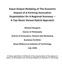 Doctoral thesis of Philosophy: Input-output modeling of the economic impact of a farming innovation organisation on a regional economy - a top-down versus hybrid approach