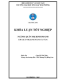 Khóa luận tốt nghiệp Quản trị kinh doanh: Một số giải pháp Marketing nhằm thúc đẩy hoạt động kinh doanh của khách sạn LEVEL thuộc Công ty Cổ phần Đầu tư và Du lịch LV