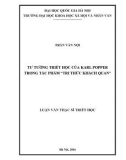 Luận văn Thạc sĩ Triết học: Tư tưởng triết học của Karl Popper trong tác phẩm Tri thức khách quan