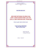 Luận văn Thạc sĩ Khoa học: Giải pháp mở rộng và nâng cao chất lượng nguồn nhân lực của Công ty Bảo hiểm BIDV Bắc Trung Bộ