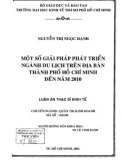 Luận văn Thạc sĩ Kinh tế: Một số giải pháp phát triển ngành du lịch trên địa bàn thành phố Hồ Chí Minh đến năm 2010