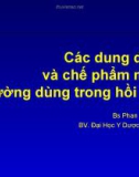 Bài giảng Các dung dịch và chế phẩm máu thường dùng trong hồi sức - BS. Phan Văn Dũng