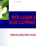 Bài giảng Rối loạn cảm xúc lưỡng cực