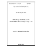 Luận văn Thạc sĩ Quản lý công: Thể chế quản lý nhà nước về bảo hiểm thất nghiệp ở Việt Nam