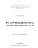 Luận văn Thạc sĩ Sinh học: Phân lập và thiết kế vector biểu hiện gen ZmNF-YB2 và ZmNAC1 nhằm đáp ứng khả năng chống chịu với điều kiện hạn hán ở cây ngô