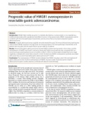 Báo cáo khoa học: Prognostic value of HMGB1 overexpression in resectable gastric adenocarcinomas