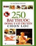 250 bài thuốc về Đông y cổ truyền: Phần 1