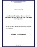 Tóm tắt Luận án tiến sĩ Nông nghiệp: Nghiên cứu gây tạo các dòng bố mẹ thơm ứng dụng cho chọn tạo giống lúa lai hai dòng chất lượng cao