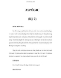 ASPÉGIC (Kỳ 2)