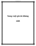 Sưng ruột già do kháng sinh