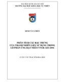 Luận văn Thạc sĩ Khoa học: Phân tích các đặc trưng của thanh nhiên liệu sử dụng trong lò phản ứng hạt nhân VVER-AES2006