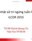 Cập nhật xử trí ngừng tuần hoàn ILCOR 2015