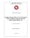 Luận văn Thạc sĩ Quản trị kinh doanh: Cơ hội, thách thức của Cách mạng công nghiệp 4.0 đối với ngành Công nghệ thông tin