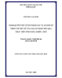 Tóm tắt luận văn Thạc sĩ Luật học: Thẩm quyền xét xử sơ thẩm các vụ án dân sự theo cấp xét xử của Tòa án nhân dân qua thực tiễn tỉnh Thừa thiên - Huế