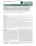 Báo cáo y học: Regulation of IFN response gene activity during infliximab treatment in rheumatoid arthritis is associated with clinical response to treatment