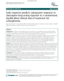 Báo cáo y học: Early response predicts subsequent response to olanzapine long-acting injection in a randomized, double-blind clinical trial of treatment for schizophrenia