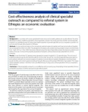 Báo cáo y học: Cost-effectiveness analysis of clinical specialist outreach as compared to referral system in Ethiopia: an economic evaluation