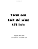 Viêm gan - Biết để sống tốt hơn: Chương 1 - Những kiến thức cơ bản về gan