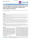 Báo cáo y học: Low hemoglobin is associated with poor functional outcome after non-traumatic, supratentorial intracerebral hemorrhag