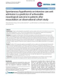 Báo cáo y học: Spontaneous hypothermia on intensive care unit admission is a predictor of unfavorable neurological outcome in patients after resuscitation: an observational cohort study