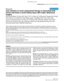 Báo cáo y học: Late initiation of renal replacement therapy is associated with worse outcomes in acute kidney injury after major abdominal surgery