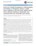 Báo cáo y học: Acute and critically ill peripartum cardiomyopathy and ‘bridge to' therapeutic options: a single center experience with intra-aortic balloon pump, extra corporeal membrane oxygenation and continuous-flow left ventricular assist devices