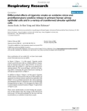 Báo cáo y học: Differential effects of cigarette smoke on oxidative stress and proinflammatory cytokine release in primary human airway epithelial cells and in a variety of transformed alveolar epithelial cells