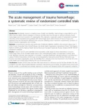 Báo cáo y học: The acute management of trauma hemorrhage: a systematic review of randomized controlled trials