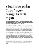 8 loại thực phẩm được ngụy trang là lành mạnh