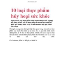 10 loại thực phẩm hủy hoại sức khỏe