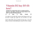 Vitamin D2 hay D3 tốt hơn?