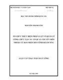 Luận văn Thạc sĩ Quản lý công: Tổ chức thực hiện pháp luật về quản lý công chức tại các cơ quan chuyên môn thuộc Ủy ban nhân dân tỉnh Hải Dương