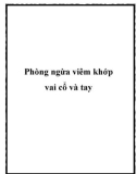 Phòng ngừa viêm khớp vai cổ và tay