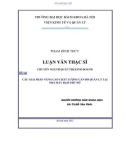 Luận văn Thạc sĩ Quản trị kinh doanh: Các giải pháp nâng cao chất lượng cán bộ quản lý tại Nhà máy Đạm Phú Mỹ